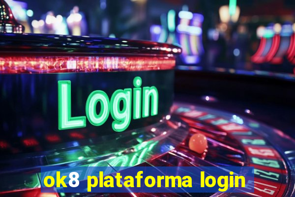 ok8 plataforma login